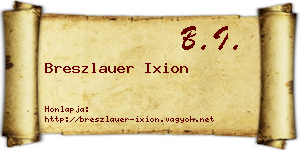 Breszlauer Ixion névjegykártya